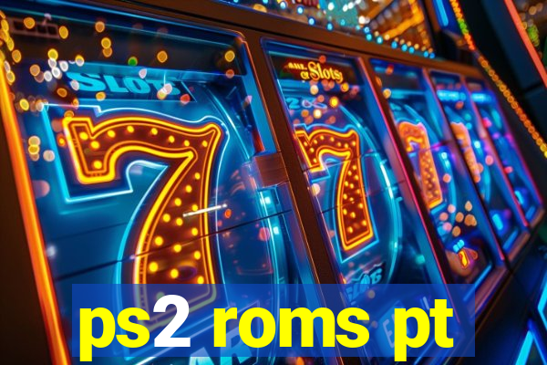 ps2 roms pt-br